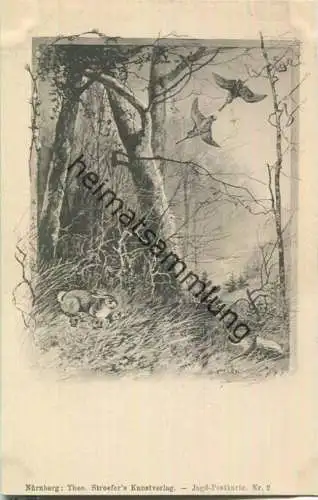 Jagd - Jagd-Postkarte Nr. 2 - Künstleransichtskarte ca. 1900 - Theo Stroefer's Kunstverlag Nürnberg