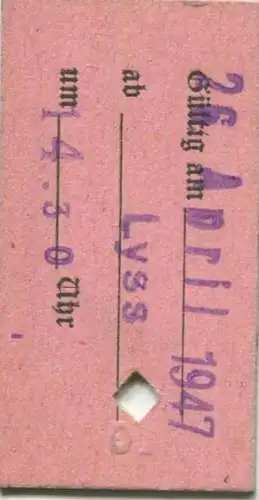 Schweiz - Spanisch-Brötlibahn - Jubiläum 1847-1947 - Kinderbillet - Fahrkarte 1947 ab Lyss