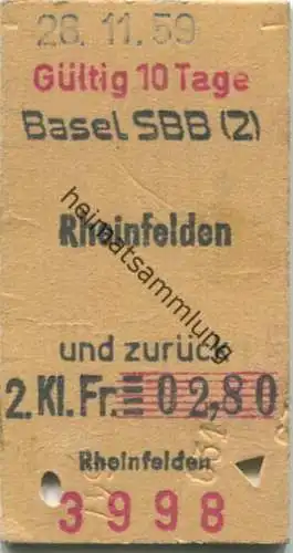 Schweiz - Basel SBB (2) Rheinfelden und zurück - Fahrkarte 2. Klasse 1959