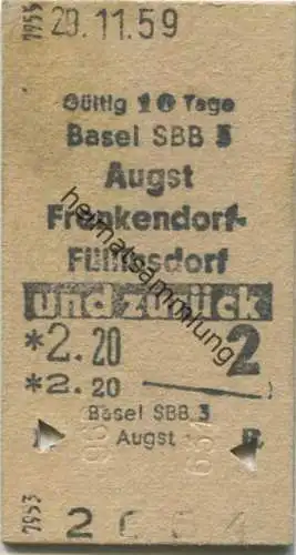 Schweiz - Basel SBB 3 - Augst Frenkendorf-Füllinsdorf und zurück - Fahrkarte 2. Klasse 1959