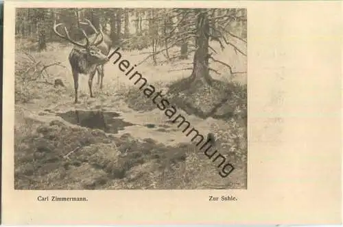 Jagd - Carl Zimmermann - Zur Suhle - Künstleransichtskarte ca. 1900