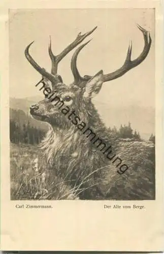Jagd - Carl Zimmermann - Der Alte vom Berge - Künstleransichtskarte ca. 1900