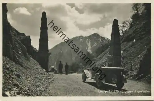 Loiblpass gegen Jugoslawien - Foto-AK - Verlag Franz Schilcher Klagenfurt gel. 1932