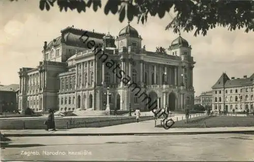 Zagreb - Narodno kazaliste - Foto-AK - gel. 1932