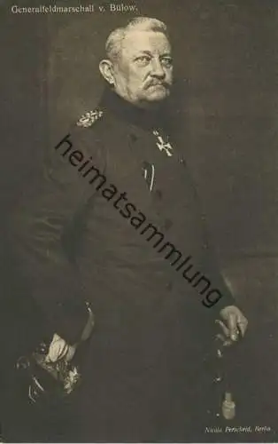 Wohlfahrts-Karte zur Unterstützung deutscher Veteranen E. V. - Generalfeldmarschall von Bülow