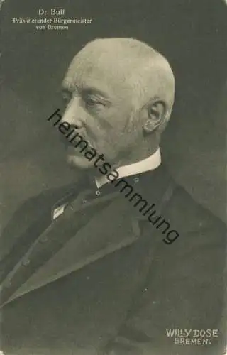 Wohlfahrts-Karte zur Unterstützung deutscher Veteranen E. V. - Dr. Buff - Präsidierender Bürgermeister von Bremen