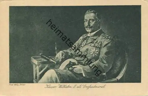 Wohlfahrts-Karte zur Unterstützung deutscher Veteranen E. V. - Kaiser Wilhelm II als Grossadmiral - Prof. Willy Stöwer