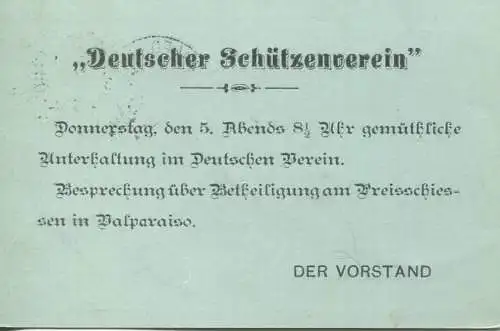 Chile - Postkarte mit Zudruck Deutscher Schützenverein - Ganzsache 1897  gel. 1897