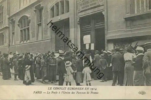 Paris - Le Conflit Europeen en 1914 - La Foul a l Union des Femmes de France