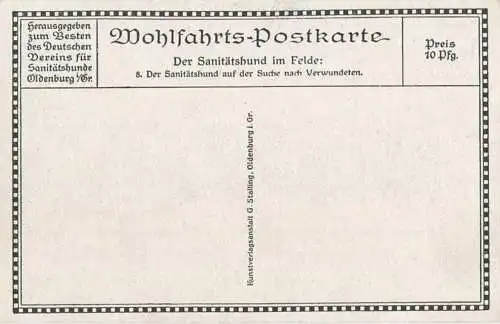 Wohlfahrts-Postkarte - Nr. 8 ... auf der Suche nach Verwundeten - Der Sanitätshund im Felde - Verlag G. Stalling Oldenbu