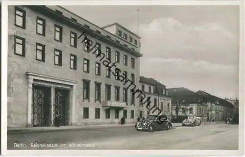 Berlin 1939 - Reichskanzlei am Wilhelmplatz - Foto-Ansichtskarte - Verlag Theo Heep 30er Jahre