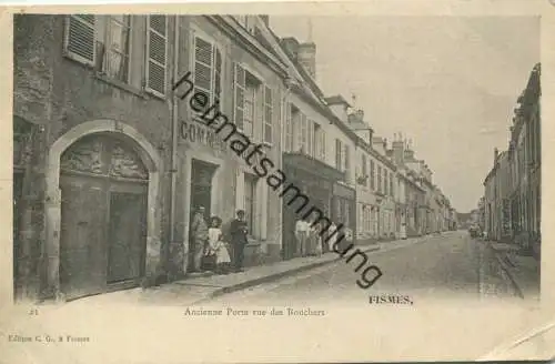 Fismes - Ancienne Porte rue des Bouchers