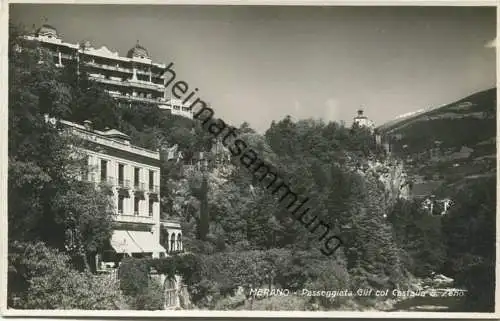 Merano - Passeggiata Gilf col Castello S. Zeno - Foto-AK - Verlag Rudolf Stricker Merano 1925