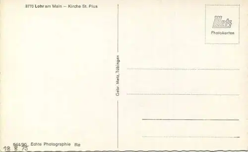Lohr - Kirche St. Pius - Foto-AK - Verlag Gebr. Metz Tübingen