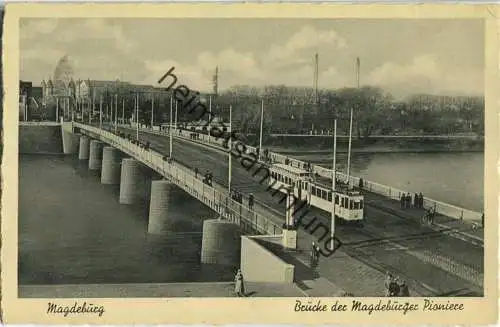 Magdeburg - Brücke der Magdeburger Pioniere - Strassenbahn - Feldpost