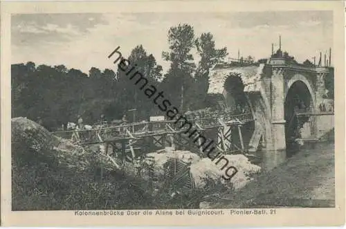 02190 Guignicourt - Kolonnenbrücke über die Aisne - Feldpost