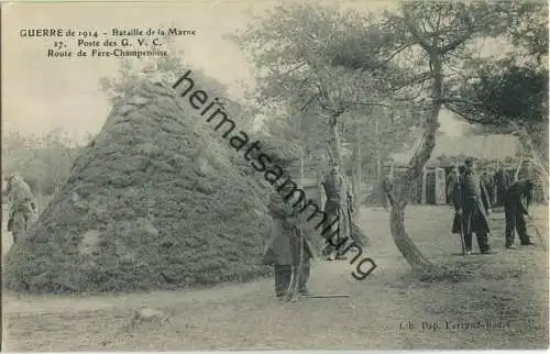 51230 Fere-Champenoise - Poste des G. V. C. - Bataille de la Marne