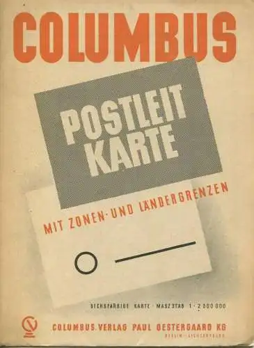 Deutschland - Columbus Postleitkarte mit Zonen und Ländergrenzen 1947 - sechsfarbige Karte 1:2'500'000 - Columbus Verlag