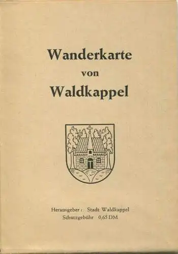 Deutschland - Wanderkarte von Waldkappel - Herausgeber Stadt Waldkappel 42cm x 45cm 60er Jahre