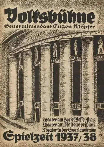 Volksbühne Berlin - Generalintendant Eugen Klöpfer - Spielzeit 1937/38 - 2 Doppelseiten DINA4-Format mit vielen Abbildun