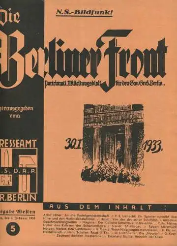 Die Berliner Front - Parteiamtliches Mitteilungsblatt für den Gau Gross Berlin - herausgegeben vom Presseamt NSDAP Gr. B