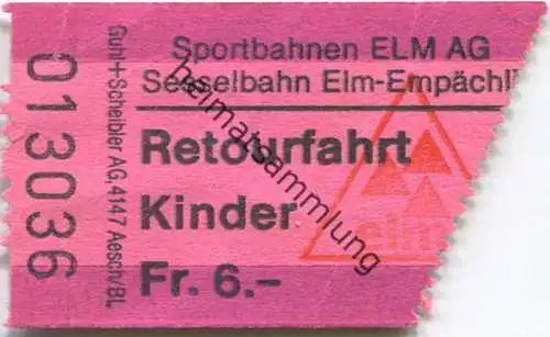 Schweiz - Sportbahnen Elm AG - Sesselbahn Elm-Empächli - Retourfahrt - Fahrkarte
