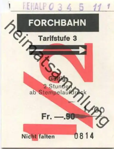 Schweiz - Forchbahn - Fahrschein Tarifstufe 3