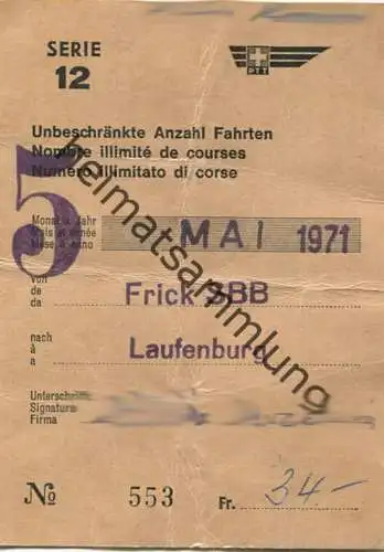 Schweiz - PTT - Abonnement 1971 - Frick SBB Laufenburg - Postauto Fahrkarte