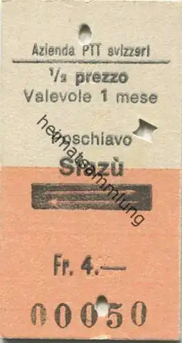 Schweiz - Azienda PTT svizzeri - Poschiavo Sfazù 1985 - 1/2 prezzo - Fahrkarte Fr. 4.-