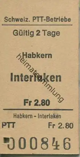 Schweiz - Schweizerische PTT-Betriebe - Habkern Interlaken - Fahrkarte 1971 Fr 2.80