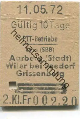 Schweiz - PTT-Betriebe - Lyss (SBB) Aarberg (Stadt) Wiler bei Seedorf Grissenberg und zurück 1972 - 1/2 Preis - Fahrkart