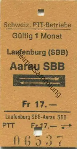 Schweiz - Schweizerische PTT-Betriebe - Laufenburg (SBB) Aarau SBB und zurück - Postauto-Fahrkarte Fr 17.-