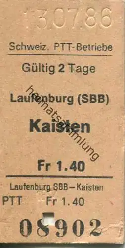 Schweiz - Schweizerische PTT-Betriebe - Laufenburg (SBB) Kaisten - Postauto-Fahrkarte 1986 Fr 1.40