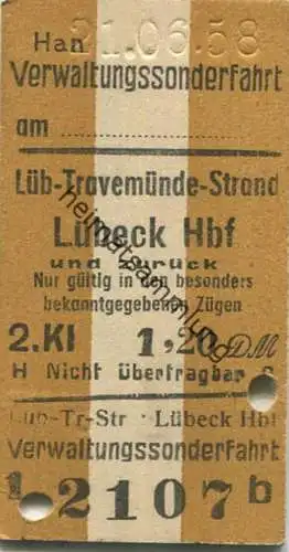 Deutschland - Verwaltungssonderfahrt - Lüb-Travemünde-Strand Lübeck Hbf und zurück - Fahrkarte 1958