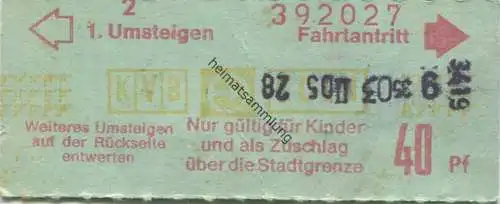 Deutschland - Köln - KVB - Fahrschein 40 Pf - Gültig nur für Kinder und als Zuschlag über die Stadtgrenze