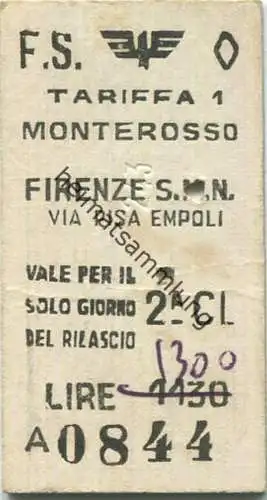 Italien - Monterosso Firenze via Pisa Empoli - Fahrkarte Lire 1300 1962