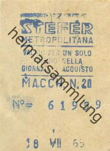 Italien - Stefer - Metropolitana - Fahrschein 1965
