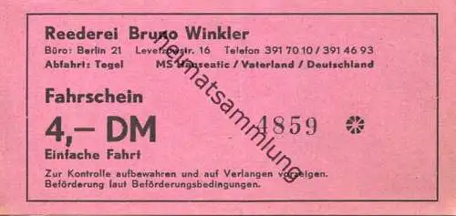 Deutschland - Berlin-Tegel Reederei Bruno Winkler - Fahrschein 4,- DM - MS Hanseatic Vaterland Deutschland