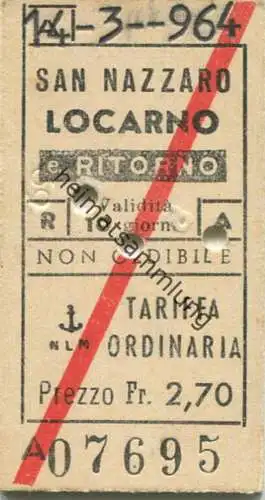 Schweiz - NLM San Nazzaro Locarno e ritorno - Fahrkarte 1964