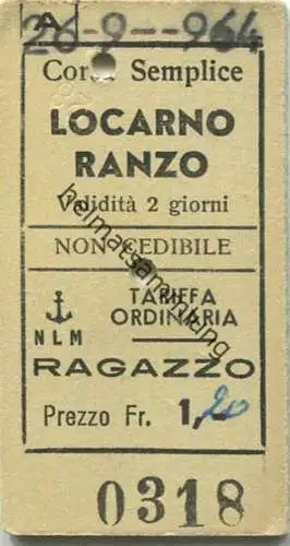 Schweiz - NLM - Locarno Ranzo - Fahrkarte 1964