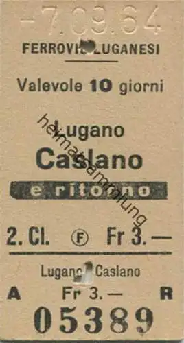 Schweiz - FLP SA Ferrovie Luganesi - Lugano Caslano e ritorno - Fahrkarte 1964