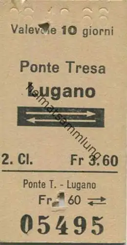 Schweiz - Ponte Tresa Lugano und zurück - Fahrkarte 1966