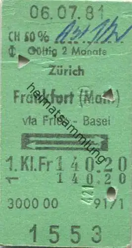 Schweiz - Zürich - Frankfurt (Main) via Frick Basel und zurück - Fahrkarte 1. Klasse 1981