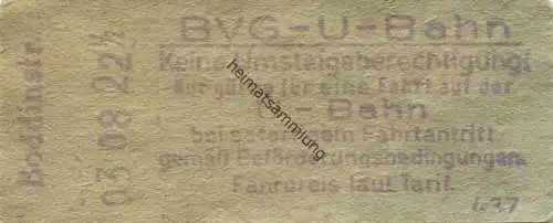 Deutschland - Berlin - BVG - U-Bahn - Fahrschein ohne Umsteigeberechtigung - Boddinstrasse