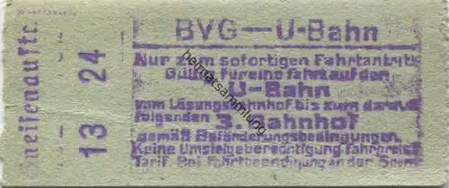 Deutschland - Berlin - BVG - U-Bahn - Fahrschein - Gültig für eine Fahrt auf der U-Bahn bis zum darauffolgenden 3. Bahnh
