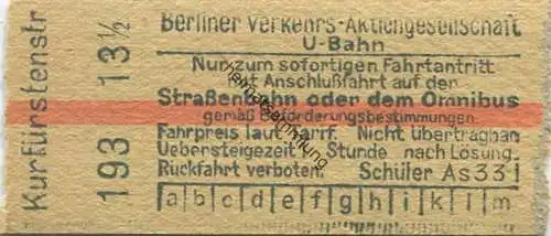 Deutschland - Berlin - Berliner Verkehrs-Aktiengesellschaft - U-Bahn - Schüler-Fahrkarte mit Anschluss auf der Strassenb