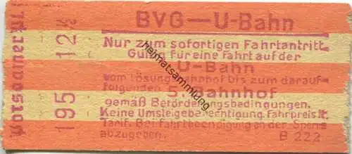 Deutschland - Berlin - BVG - U-Bahn - Fahrschein - Gültig für eine Fahrt auf der U-Bahn bis zum darauffolgenden 5. Bahnh