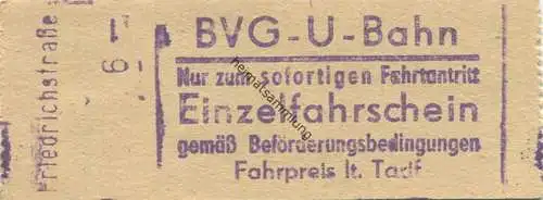 Deutschland - Berlin - BVG - U-Bahn - Einzelfahrschein - Friedrichstrasse