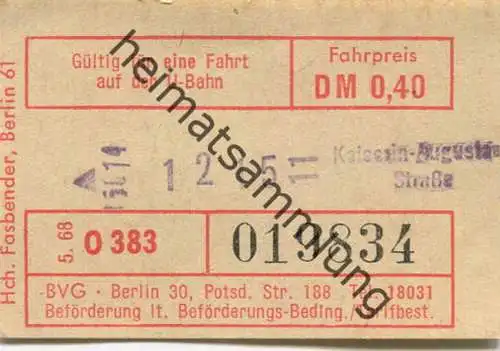 Deutschland - Berlin - U-Bahn Fahrschein BVG-Berlin 1968 - Kaiserin-Augusta-Straße