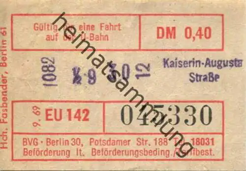 Deutschland - U-Bahn Fahrschein BVG-Berlin 1969 - Kaiserin-Augusta-Straße